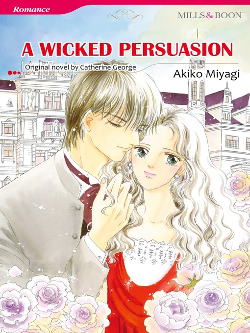 Title details for A Wicked Persuasion by Catherine George - Available